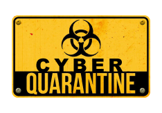 Cyber Quarantine